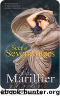 [Sevenwaters 05] Seer of Sevenwaters by Juliet Marillier