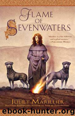 [Sevenwaters 06] Flame of Sevenwaters by Juliet Marillier