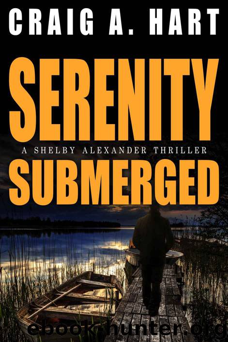 [Shelby Alexander 04.0] Serenity Submerged by Craig A Hart