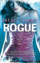 [Shifters 02] - Rogue by Rachel Vincent