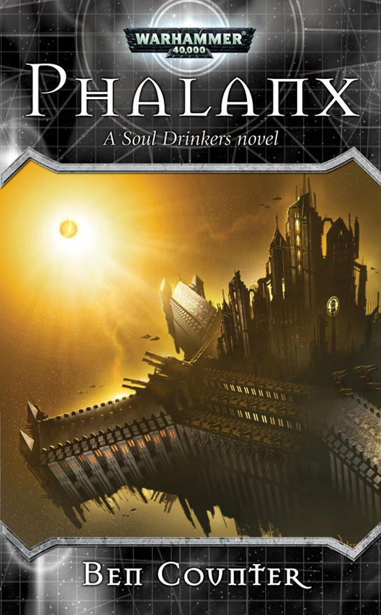 [Soul Drinkers 06] - Phalanx by Ben Counter