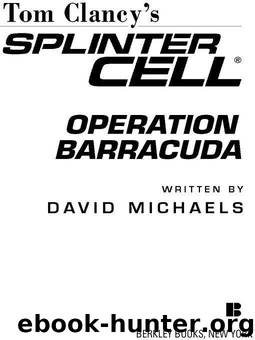 [Splinter Cell 02] Operation Barracuda by Clancy Tom