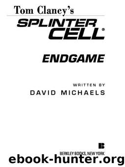 [Splinter Cell 06] Endgame by Clancy Tom