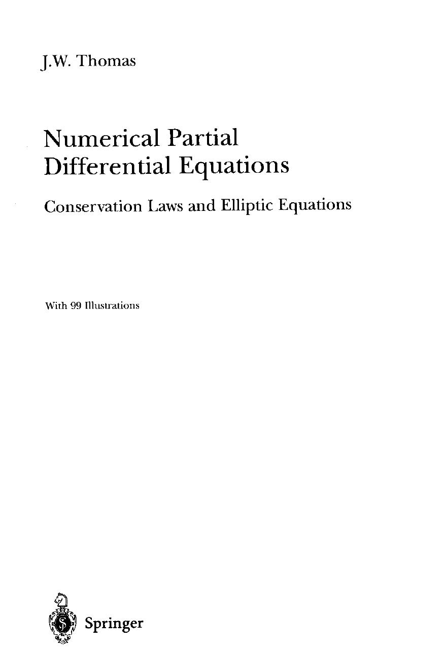 [Springer] Thomas - Numerical Partial Differential Equations by Conservation Laws & Elliptic Equations