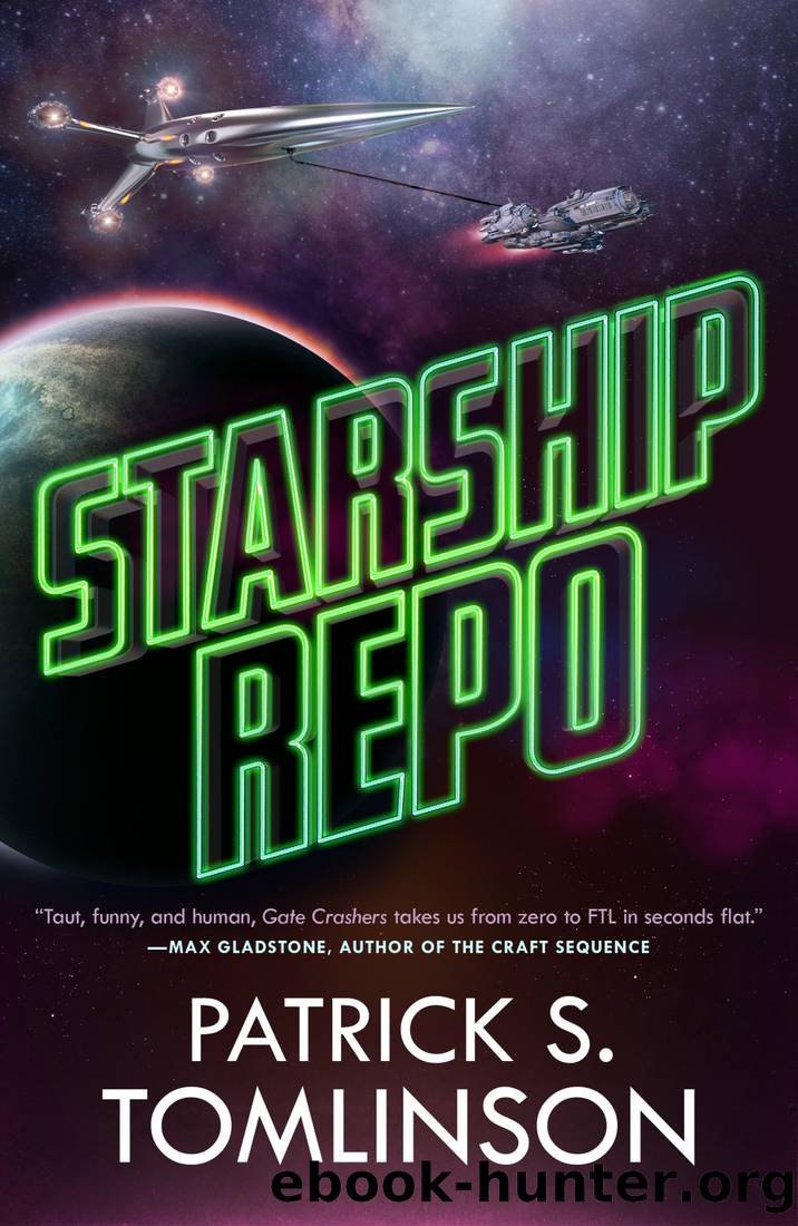 [The Breach 01] â¢ Starship Repo by Tomlinson Patrick S