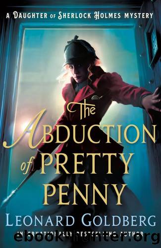 [The Daughter of Sherlock Holmes 05] - The Abduction of Pretty Penny by Leonard Goldberg