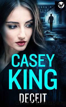 [The Dublin Thrillers 01) Deceit by Casey King