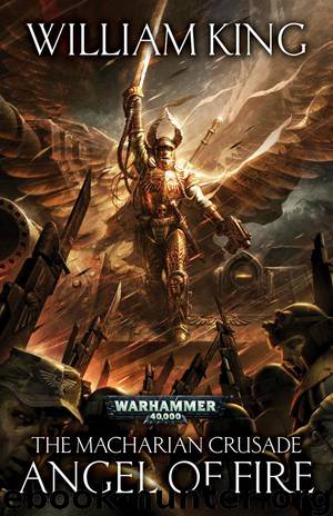 [The Macharian Crusade] - Angel of Fire by William King