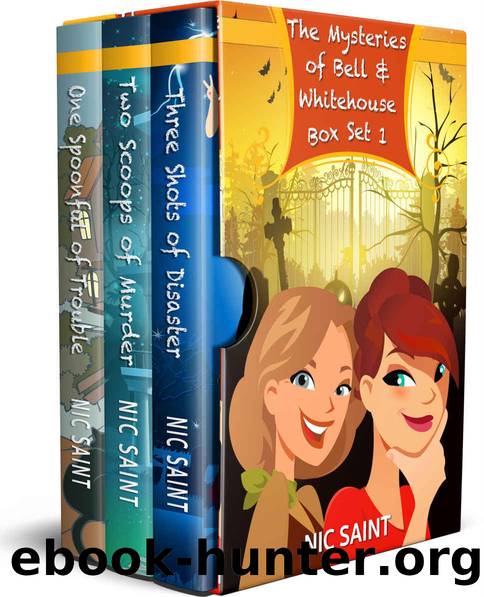 [The Mysteries of Bell & Whitehouse 01] â¢ The Mysteries of Bell & Whitehouse Â· Books 1-3 (The Mysteries of Bell & Whitehouse Box Sets) by Saint Nic