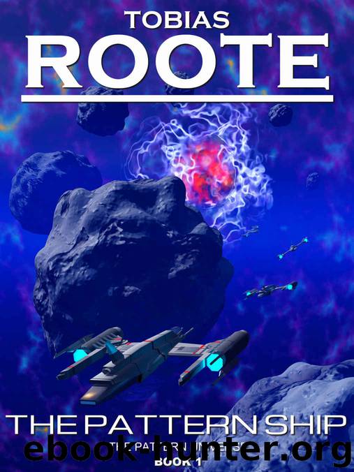 [The Pattern Universe 01.0] The Pattern Ship by Tobias Roote