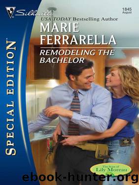 [The Sons of Lily Moreau 01] - Remodeling the Bachelor by Marie Ferrarella
