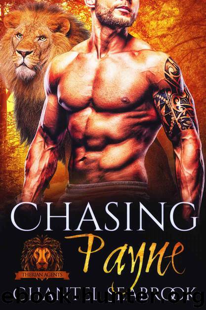 [Therian Agents 01.0] Chasing Payne by Chantel Seabrook