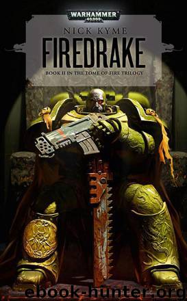 [Tome of Fire 02] - Firedrake by Nick Kyme