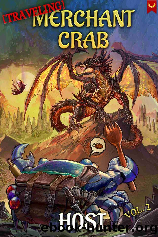 [Traveling] Merchant Crab (Book 2): A LitRPG Adventure by H0st