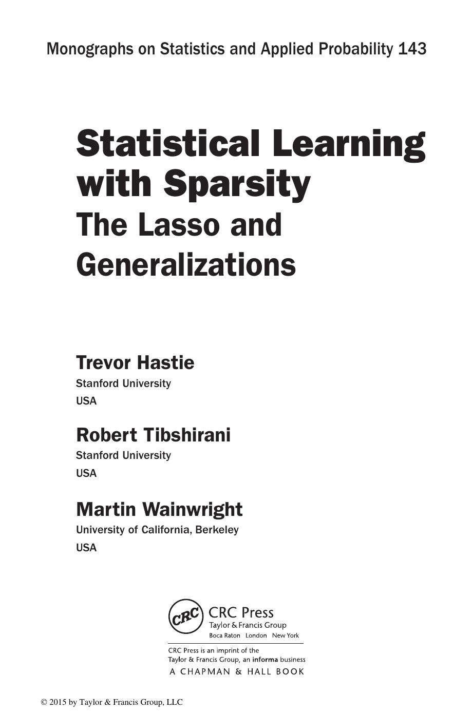 [Trevor Hastie]Statistical Learning with Sparsity The Lasso and Generalizations(pdf){Zzzzz} by Unknown