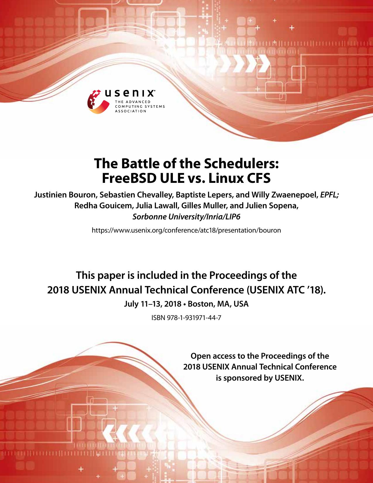 [USENIX Annual Technical Conference] [2018] The Battle of the Schedulers FreeBSD ULE vs Linux CFS by Unknown