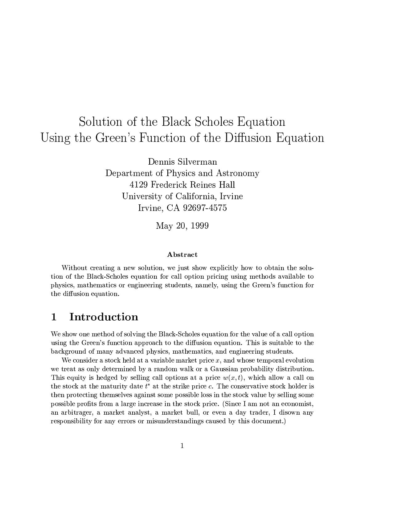 [University of California, Silverman] Solution of the Black Scholes Equation using the Green's Function of the Diffusion Equation by Unknown