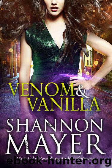 [Venom 01.0] Venom & Vanilla by Shannon Mayer