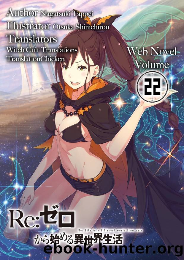 [WN] Re: Starting Life in Another World from Zero - Volume 22 by Tappei Nagatsuki