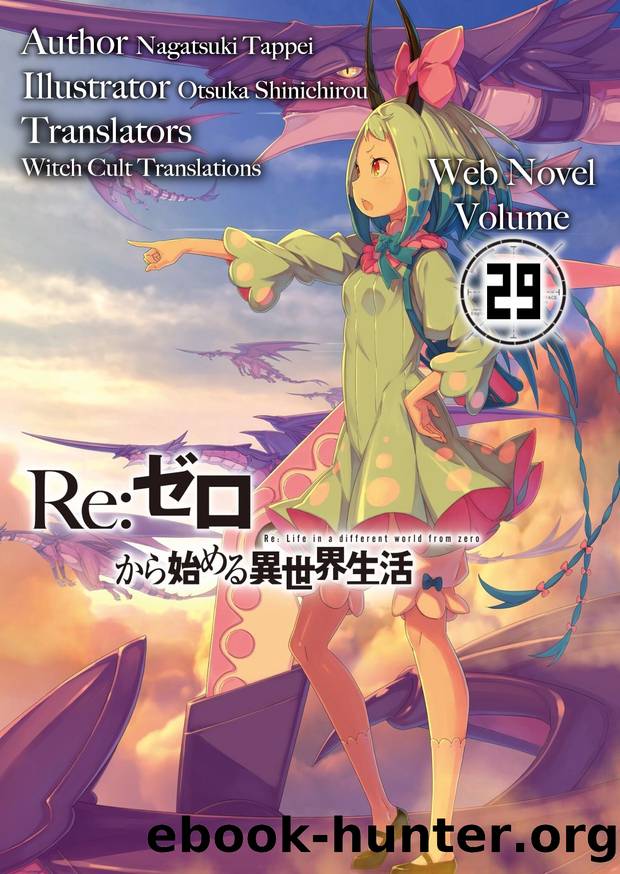 [WN] Re: Starting Life in Another World from Zero - Volume 29 by Tappei Nagatsuki