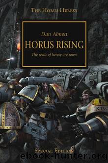 [Warhammer 40K - The Horus Heresy 01] - Horus Rising by Dan Abnett