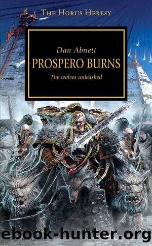 [Warhammer 40K - The Horus Heresy 15] - Prospero Burns by Dan Abnett