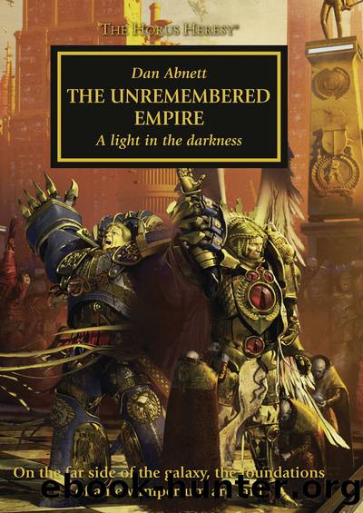 [Warhammer 40K - The Horus Heresy 27] - The Unremembered Empire by Dan Abnett