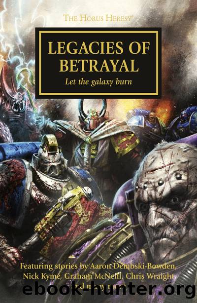 [Warhammer 40K - The Horus Heresy 31] - Legacies of Betrayal by unknow