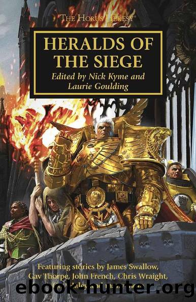 [Warhammer 40K - The Horus Heresy 52] - Heralds of the Siege by unknow
