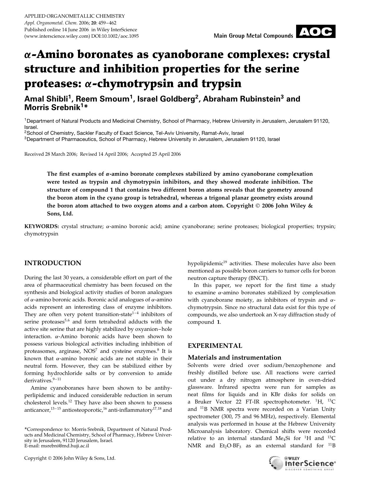 [alpha]-Amino boronates as cyanoborane complexes: crystal structure and inhibition properties for the serine proteases: [alpha]-chymotrypsin and trypsin by Unknown