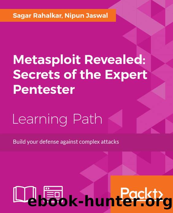 [computer-internet] Metasploit Revealed  Secrets of the Expert Pentester by Build Your Defense Again