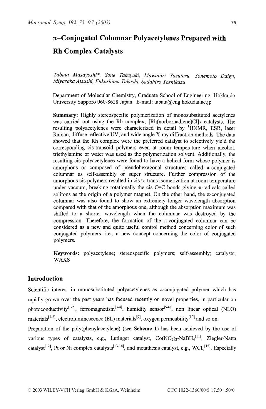 [pgr]-conjugated columnar polyacetylenes prepared with Rh complex catalysts by Unknown