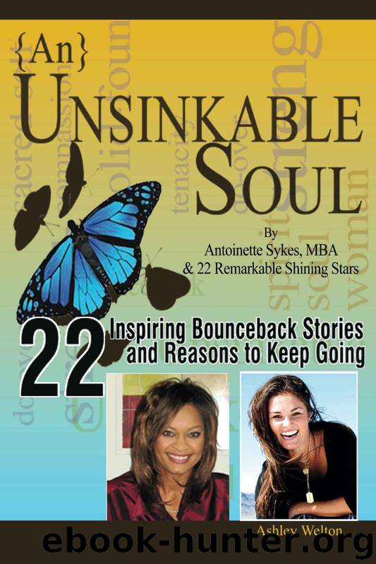 {An} Unsinkable Soul: When Spirit Says GO…You Listen by Ashley Welton & Antoinette Sykes
