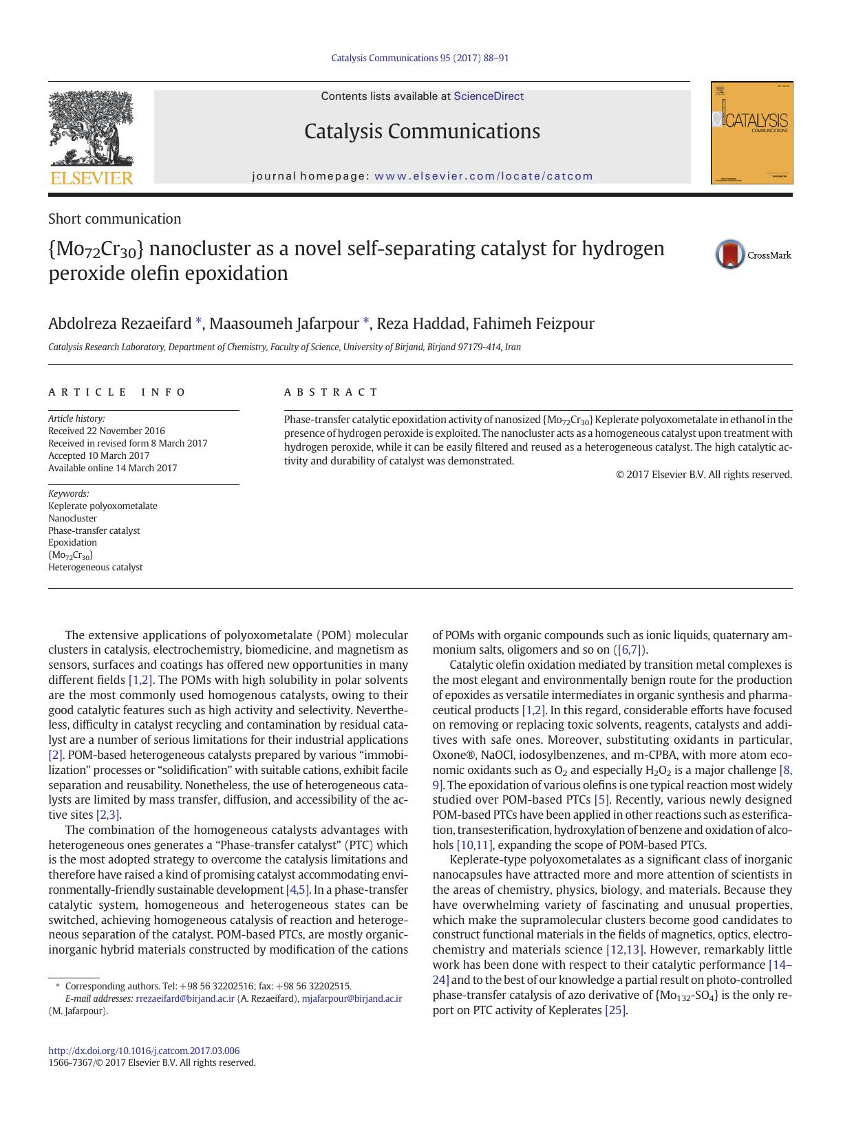 {Mo72Cr30} nanocluster as a novel self-separating catalyst for hydrogen peroxide olefin epoxidation by Abdolreza Rezaeifard & Maasoumeh Jafarpour & Reza Haddad & Fahimeh Feizpour