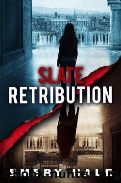 |SLATE| RETRIBUTION by Emery Hale
