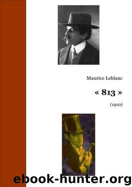 « 813 » by Maurice Leblanc