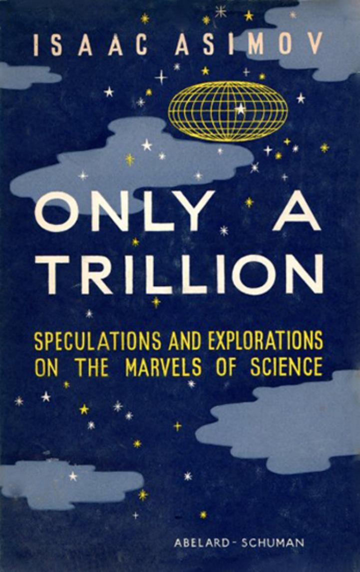 Â«Only a TrillionÂ» by Isaac Asimov Айзек Азимов