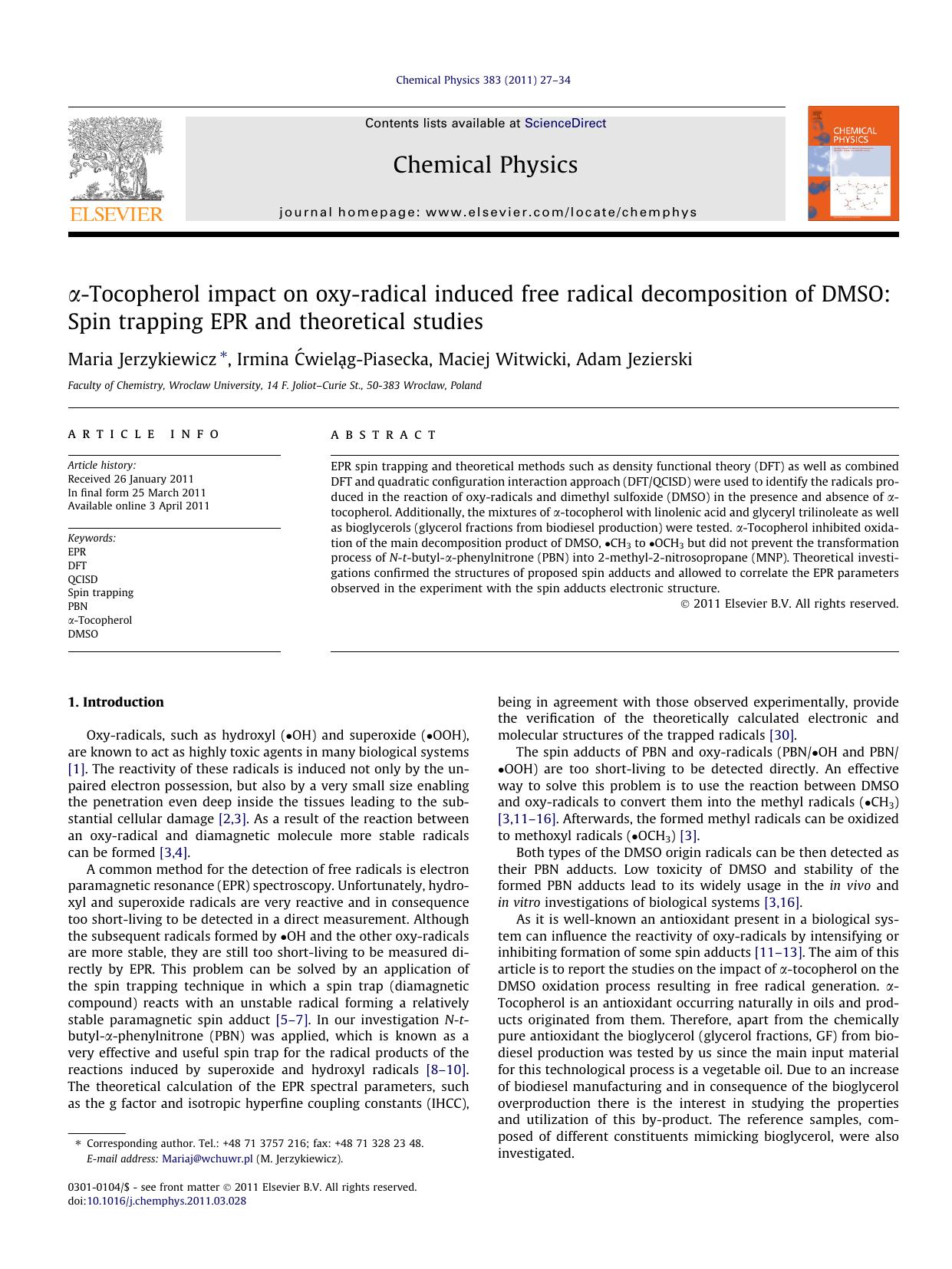 ÃÂ±-Tocopherol impact on oxy-radical induced free radical decomposition of DMSO: Spin trapping EPR and theoretical studies by Maria Jerzykiewicz & Irmina Ćwieląg-Piasecka & Maciej Witwicki & Adam Jezierski