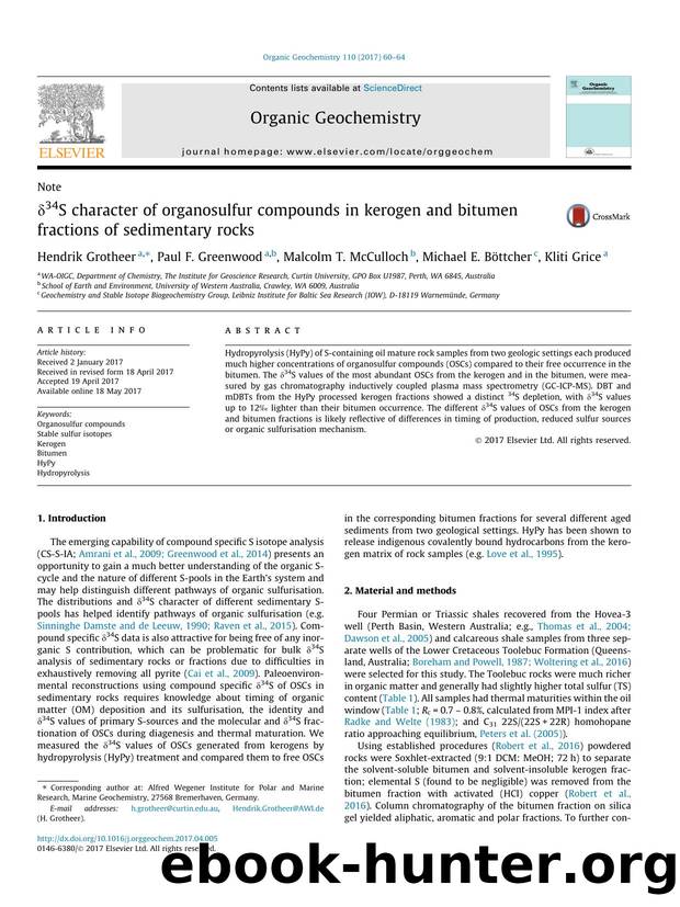 ÃÂ´34S character of organosulfur compounds in kerogen and bitumen fractions of sedimentary rocks by Hendrik Grotheer & Paul F. Greenwood & Malcolm T. McCulloch & Michael E. Böttcher & Kliti Grice