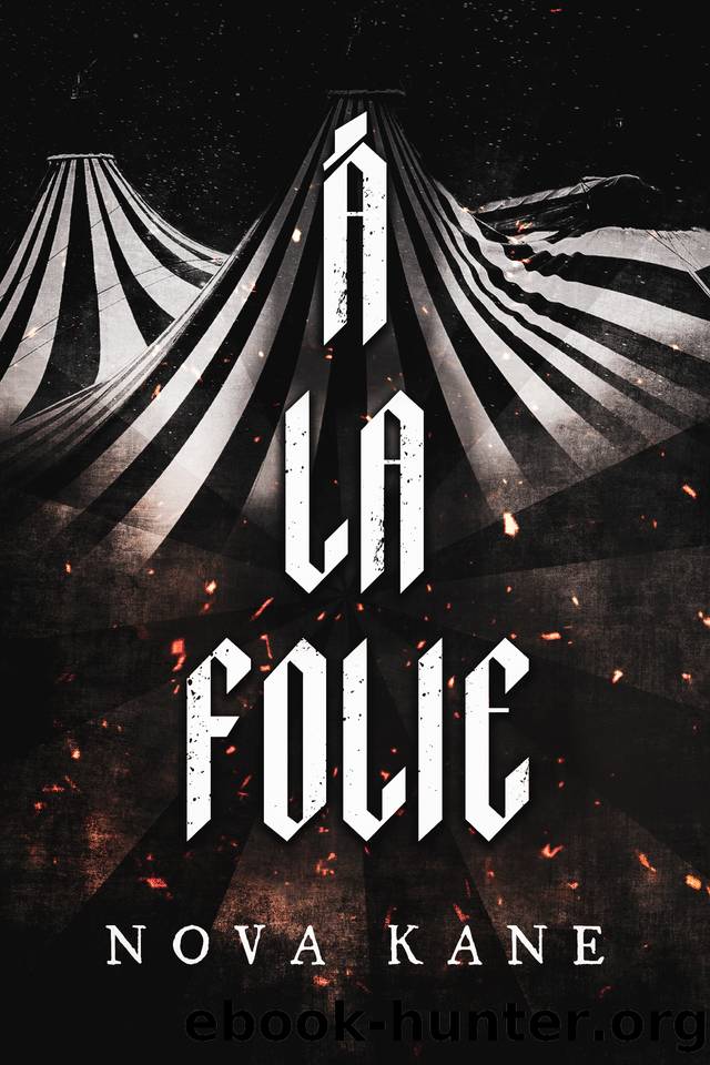 Ã¡ la folie by Kane Nova