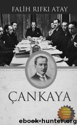 Çankaya by Falih Rıfkı Atay