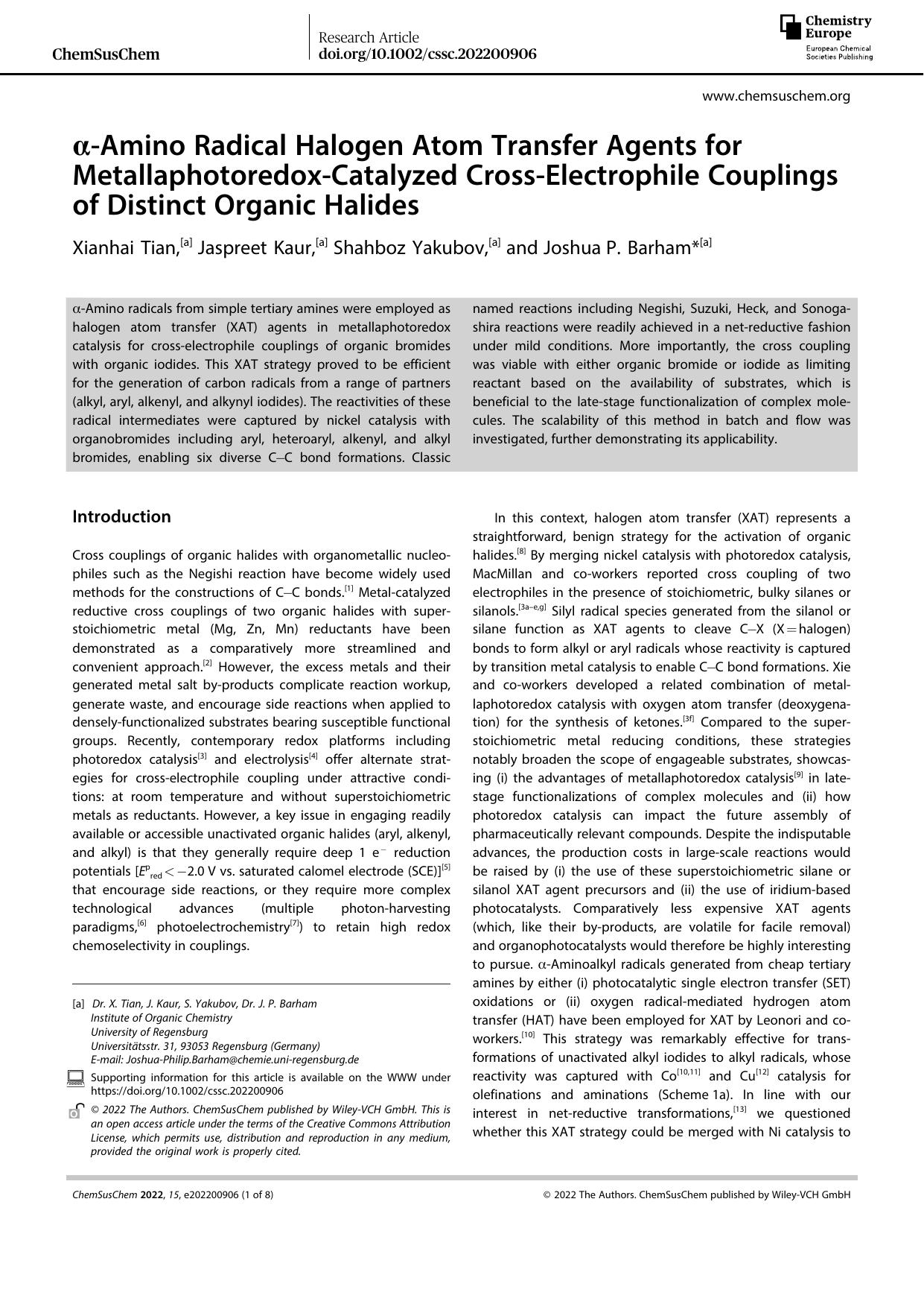 Î±âAmino Radical Halogen Atom Transfer Agents for MetallaphotoredoxâCatalyzed CrossâElectrophile Couplings of Distinct Organic Halides by Unknown