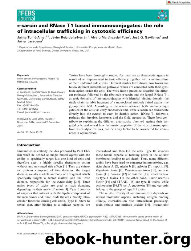 Î±âsarcin and RNase T1 based immunoconjugates: the role of intracellular trafficking in cytotoxic efficiency by Unknown