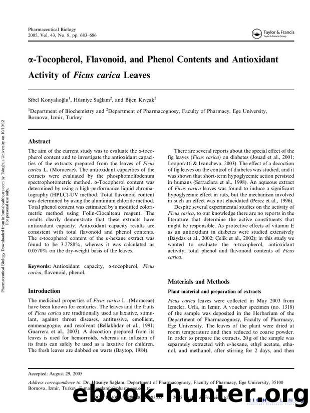 Î±-Tocopherol, Flavonoid, and Phenol Contents and Antioxidant Activity of Ficus carica. Leaves by Sibel Konyalιoğlu Hüsniye Sağlam & Bijen Kιvçak