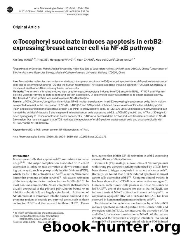 Î±-Tocopheryl succinate induces apoptosis in erbB2-expressing breast cancer cell via NF-ÎºB pathway by Xiu-fang Wang & Ying Xie & Hong-gang Wang & Yuan Zhang & Xiao-cui Duan & Zhan-jun Lu
