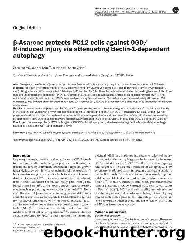 Î²-Asarone protects PC12 cells against OGDR-induced injury via attenuating Beclin-1-dependent autophagy by Zhen-tao Mo & Yong-qi Fang & Yu-ping He & Sheng Zhang