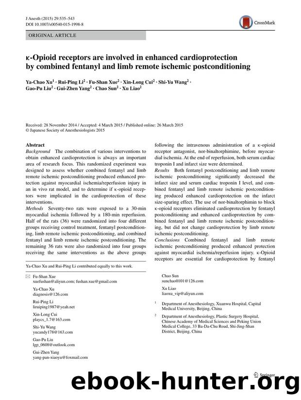 Îº-Opioid receptors are involved in enhanced cardioprotection by combined fentanyl and limb remote ischemic postconditioning by unknow