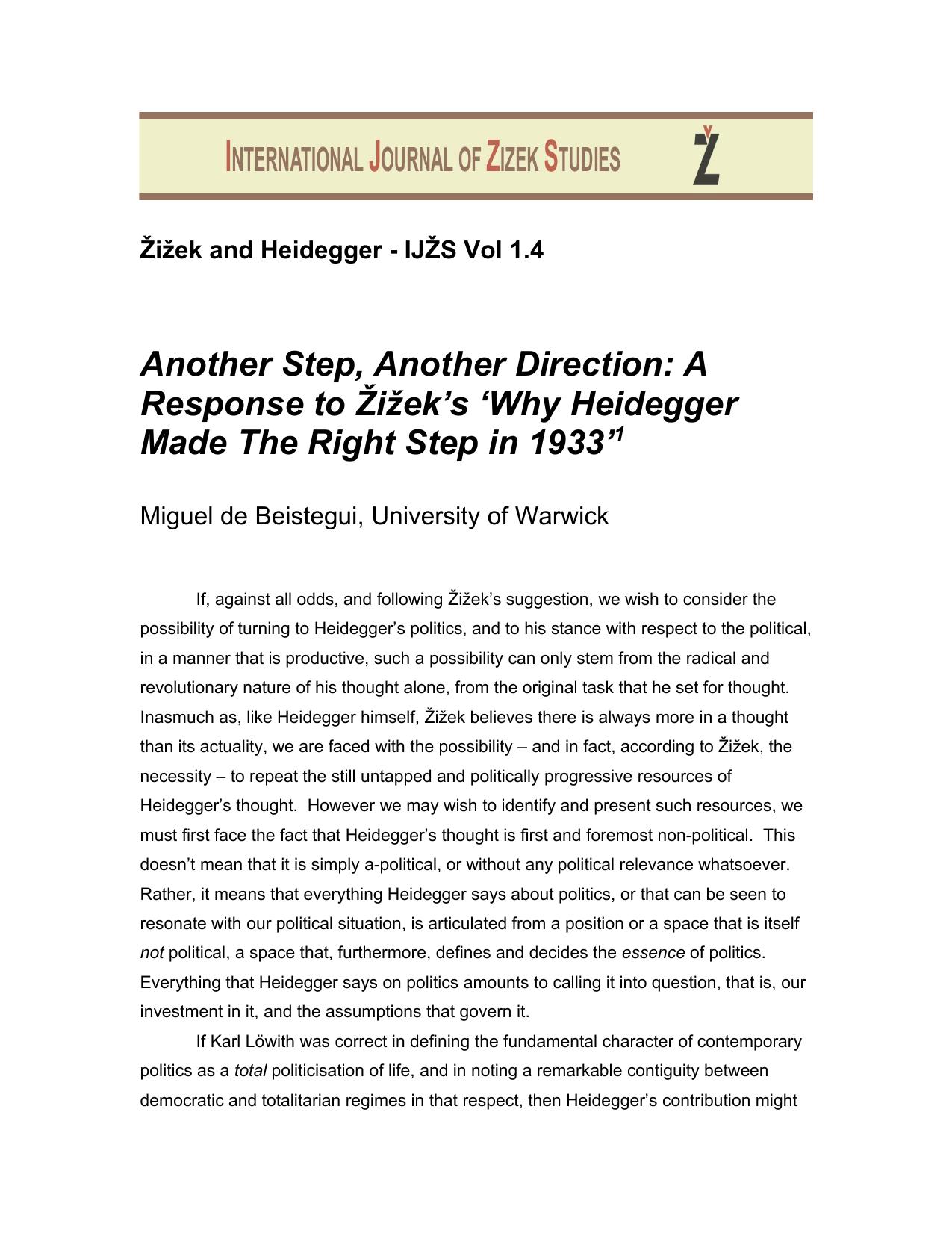 âAnother Step, Another Direction: A Response to Zizekâs âWhy He by Miguel de Beistegui