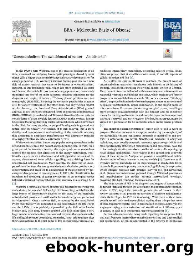 âOncometabolism: The switchboard of cancer â An editorialâ by Paulo J. Oliveira & Ana M. Urbano