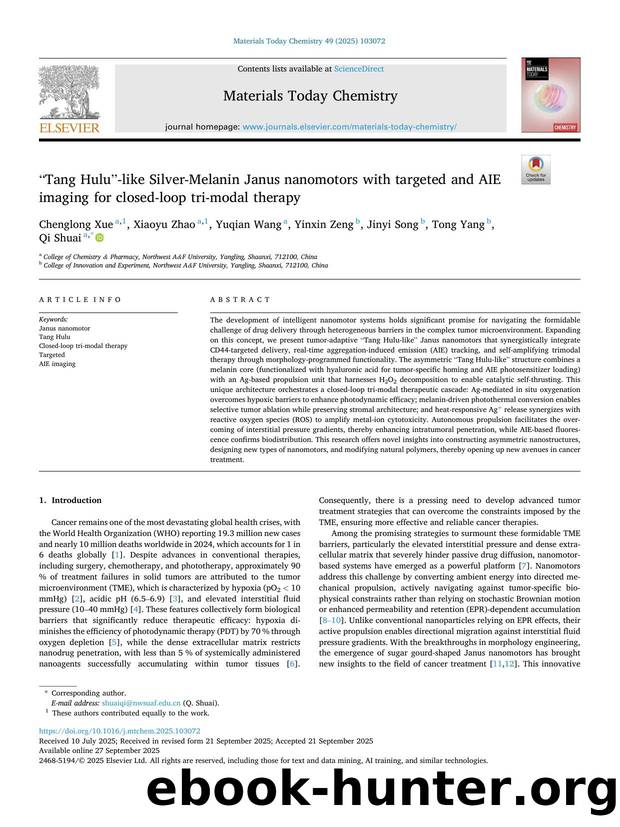 âTang Huluâ-like Silver-Melanin Janus nanomotors with targeted and AIE imaging for closed-loop tri-modal therapy by Chenglong Xue & Xiaoyu Zhao & Yuqian Wang & Yinxin Zeng & Jinyi Song & Tong Yang & Qi Shuai